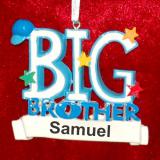 Big Brother Christmas Ornament Personalized FREE at PersonalizedOrnamentsMarket.com by Russell Rhodes