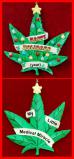 Cannibis Leaf Christmas Ornament Personalized FREE at PersonalizedOrnamentsMarket.com by Russell Rhodes