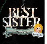 Best Sister Ornament from Brother or Sister Personalized FREE at PersonalizedOrnamentsMarket.com by Russell Rhodes