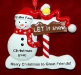 Christmas Ornament for Neighbors Let it Snow Personalized FREE at PersonalizedOrnamentsMarket.com by Russell Rhodes