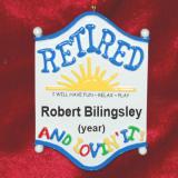 Retirement Christmas Ornament Gift Personalized FREE at PersonalizedOrnamentsMarket.com by Russell Rhodes