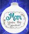 My Mom the Greatest Glass Christmas Ornament Personalized FREE at PersonalizedOrnamentsMarket.com by Russell Rhodes